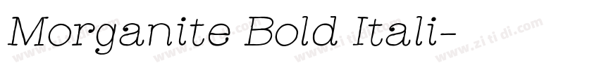 Morganite Bold Itali字体转换